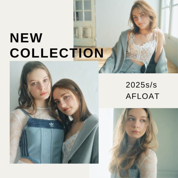 NEW AFLOAT COLLECTION 2025ss