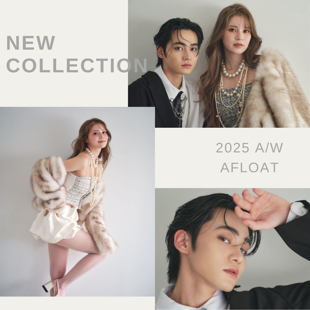 NEW】AFLOAT COLLECTION 2025AW - 【公式】AFLOATオフィシャルサイト